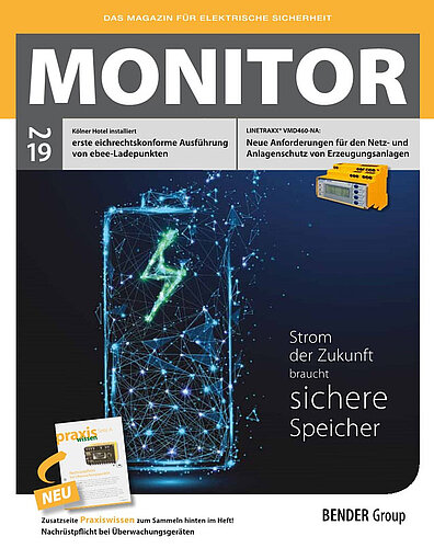 Das aktuelle Magazin für elektrische Sicherheit: MONITOR 2/2019