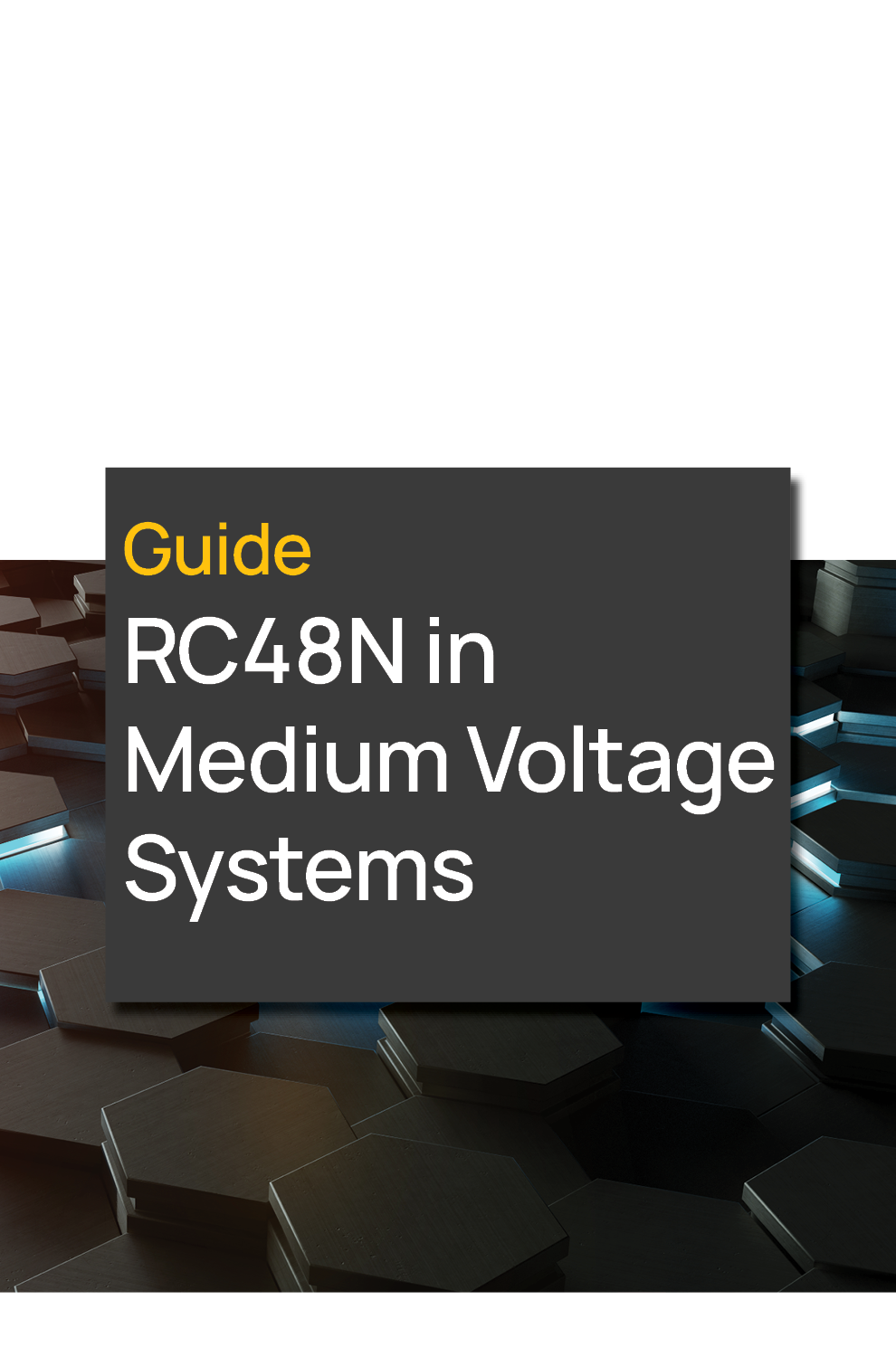 RCN48N In Medium Voltage Systems Guide